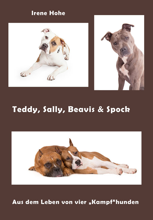 Teddy, Sally, Beavis & Spock